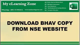 How to download daily bhav copy automatic from NSE in Excel