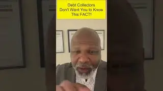 DEBT COLLECTOR FACTS THEY DON'T WANT YOU TO KNOW ABOUT