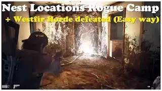 Days Gone Rogue Camp all 6 Nest Locations Rogue Camp Infestation Exterminator Quest + Westfir Horde