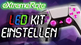 Wie stelle ich das LED KIT von eXtremeRate ein? | How To | DE | HD