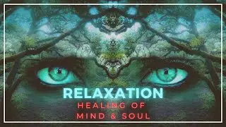 Relaxation of  Mind Healing of Body and soul #relaxingmusic #meditate