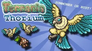 Summoner OP? | Terraria Thorium Mod - Summoner Build #1