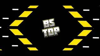 Интро для BS топ
