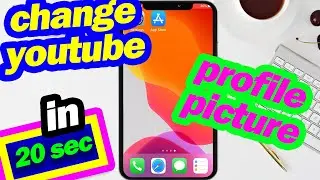 how to change your profile picture on youtube iphone 2020