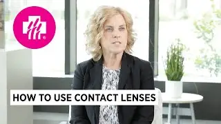 How to Use Contact Lenses