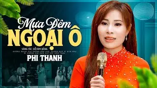 Mưa Đêm Ngoại Ô - Phi Thanh | MV Nhạc Vàng Bolero 2024