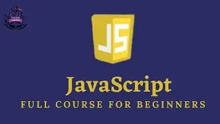 JavaScript Full Course with Projects | JavaScript Tutorial for Beginners | JS Tutorial Step by Step