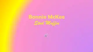 Bonnie McKee - Stud Muffin