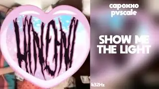 capoxxo x pvscale - show me the light (432Hz)