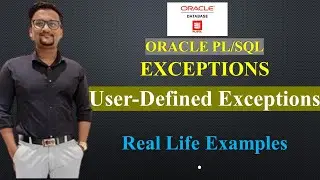 User Defined Exceptions in PLSQL | Exceptions in SQL