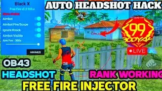 Free Fire OB43 injector | Headshot Hack + Esp Location | Rank Working injector | ff hack