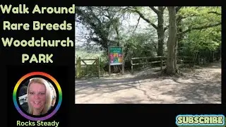🦊 Out & About Walk Through The Rare Breeds Centre Park Woodchurch 🐿