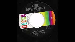 Claude Gray - Your Devil Memory