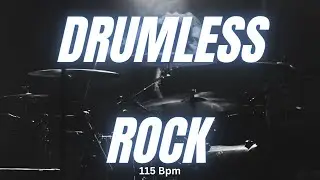 Easy Drumless Backing Track Slow Rock 115 Bpm
