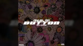 Anuel AA - Button (Solo Version)