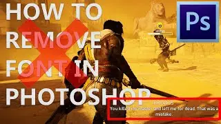 How to REMOVE FONT in PHOTOSHOP | 2022