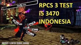 Playing Persona 5 on RPCS3 With I5 3470