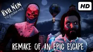 EVIL NUN: THE BROKEN MASK / REMAKE OF AN EPIC ESCAPE / EVIL NUN