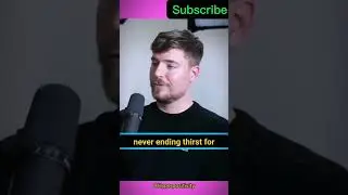 If you want to stay on top - Mr Beast