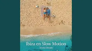 Ibiza en Slow Motion