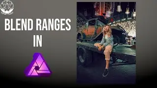 Blend ranges in Affinity Photo