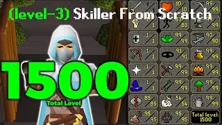 1500 Total With ZERO Combat Levels - OSRS Level 3 Skiller From Scratch #24