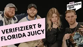 Verifiziert & Florida Juicy im Punchline Quiz