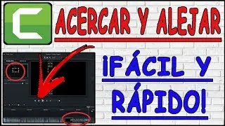Como Acercar y Alejar la camara en Camtasia 9 (Zoom in and Zoom out) - 2024