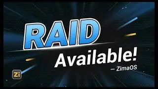 ZimaOS' RAID Functionality Showcase