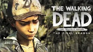 Telltale's Walking Dead: The Final Season Announcement Trailer(E3 2018)(Русские субтитры)
