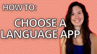 6 secrets to what to look for in a language app with examples!
