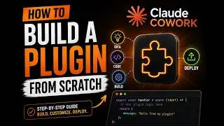 How to Build a Custom Plugin for Claude Cowork from Scratch