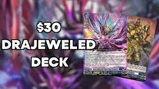 BUDGET Drajeweled Deck // Cardfight!! Vanguard Jan 2023