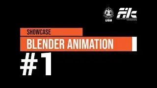 Showcase Blender Animation | FTIK USM