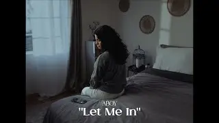 ABOY - Let Me In (Official MV)