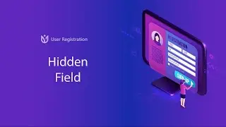 Hidden Field: User Registration for WordPress