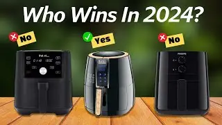 Best Air Fryers 2024 - Air fryer 2024 Shocking Truth