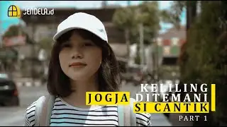 KELILING JOGJA DITEMANI SI CANTIK (JEJAMURAN) | PART 1