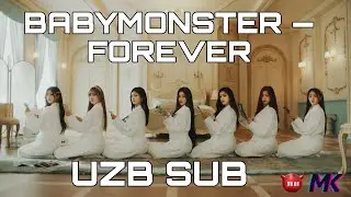 BABYMONSTER ‘Forever’ [UZB SUB]