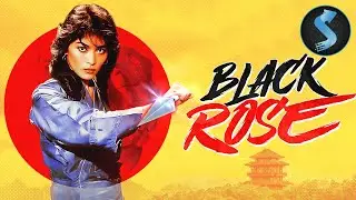 Kung Fu Full Movie | Black Rose
