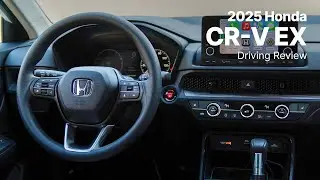 2025 Honda CR-V | EX Trim | Driving Review