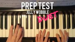 Jelly wobble (duet) - ABRSM Prep Test