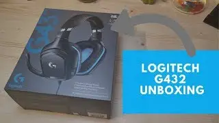 Logitech G432 || UNBOXING / FIRST IMPRESSION