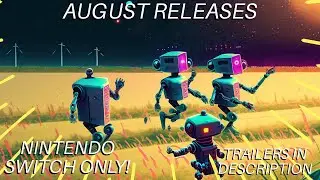Nintendo Switch Game Releases for August 2023