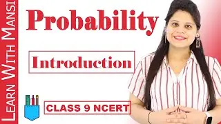 Class 9 Maths | Chapter 15 | Introduction | Probability | NCERT