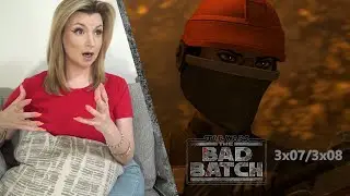 The Bad Batch 3x07/3x08 "Extraction"/"Bad Territory" Reaction