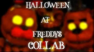 [SFM/C4D/B3D/P3D] Halloween At Freddy's Collab