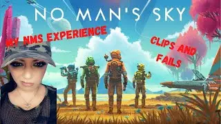 No Man's Sky: NMS clips and fails