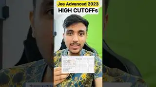 😱Unexpected Cutoffs of JEE Advanced 2023 | Marks vs Rank #shorts #iitjee #iit #jee #viral