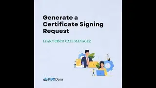 Generate a Certificate Signing Request